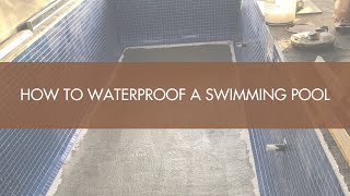 How To Waterproof a Swimming Pool