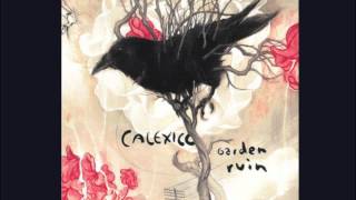 Calexico - Deep Down