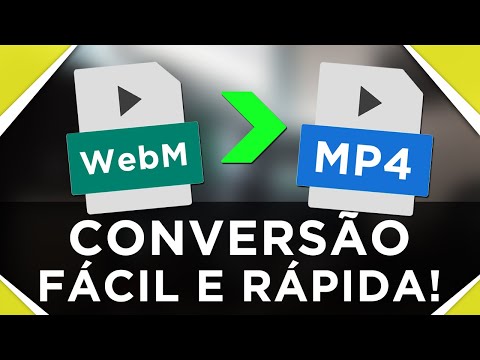 Vídeo: Converter WebM para MP4: perguntas e respostas