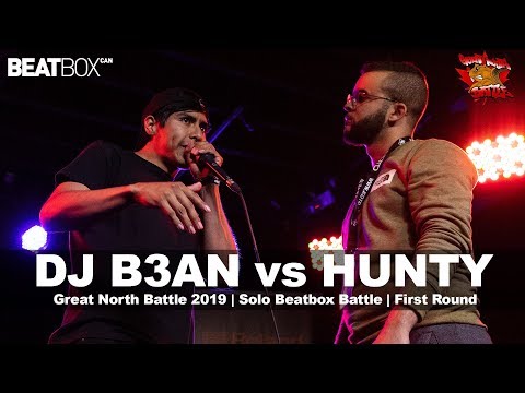 DJ B3AN vs Hunty | GNB 2019 | Solo Beatbox -  First Round