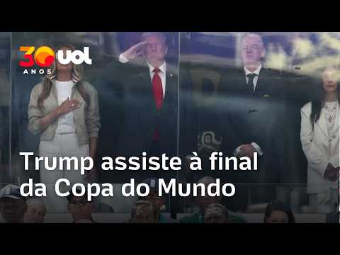 Espanha x Argentina: Trump assiste à final da Copa do Mundo no MetLife Stadium