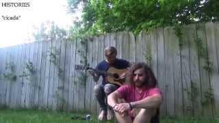 Histories - cicada live (acoustic)