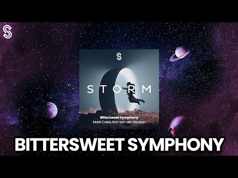 Ron Van Den Beuken & Mark Coles - Bittersweet Symphony | Everlasting Grooves