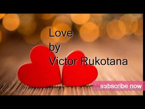 Love by Victor Rukotana (official lyrics video 2019)