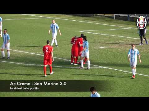 AC CREMA vs SAN MARINO 3-0 (3/3/2019) - La sintesi della partita