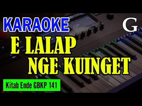 KEE GBKP NO. 141 - E LALAP NGE KUINGET