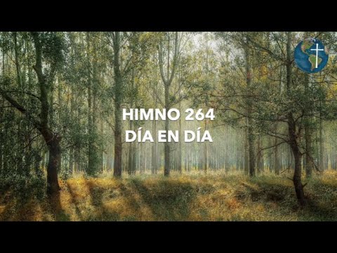HIMNO 364: DÍA EN DÍA