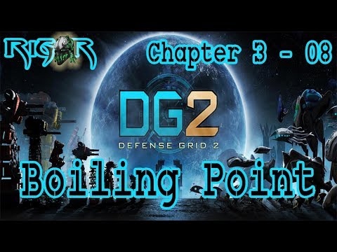 Defense Grid 2 Chapter 3 - 08 - Boiling Point