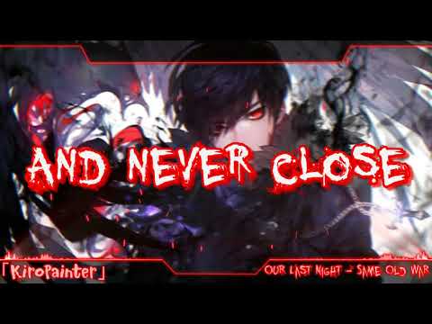 Nightcore - Same Old War