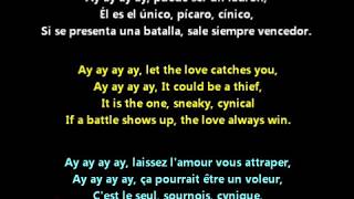 Es el amor quien llega (letra en inglés, francés y español)