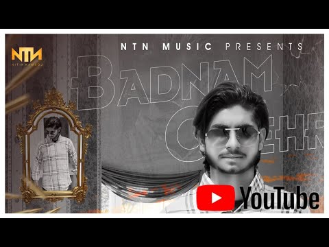 Badnam Chehre | Sunny Dooth | Latest Punjabi Songs 2021 | NTN Music