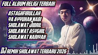 Download lagu 🔴ASTAGFIRULLAH 🎶DJ REMIX SHOLAWAT TERBARU 2026 🎧FULL ALBUM SHOLAWAT | #djsholawat mp3
