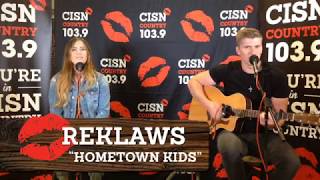 CISN Country Sound Stage- The Reklaws  &quot;Hometown Kids&quot;