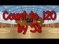 Count to 120 by 5's | Learn to Count | Skip Count | Jack Hartmann