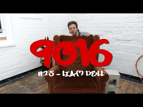 The 9016 Podcast #25 - Liam Dell