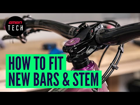 How To Fit A New Handlebar & Stem To Your Mountain Bike | MTB Upgrades & Maintenance