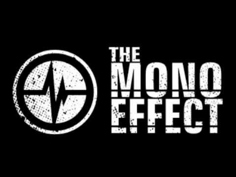 The Mono Effect - Confidence