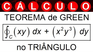 TEOREMA de GREEN 💥 TRIÂNGULO #exercícios #cálculo2 #cálculo3