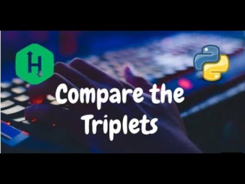 3 Compare The Triplets Problem Solving Hackerrank Python