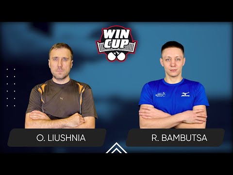 00:45 Oleksandr Liushnia - Roman Bambutsa 26.07.2025 WINCUP Master. TABLE 1
