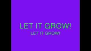 Let it Grow - Ester Dean - Lyrics!