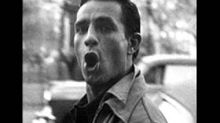 Kerouac - I'd Rather Be Thin Than Famous