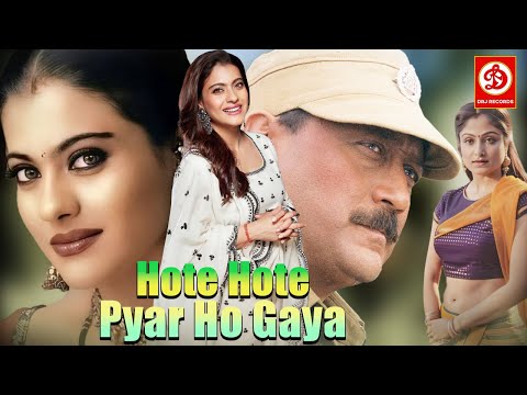 "Hote Hote Pyar Ho Gaya" Superhit Love Story Romantic Movie || Jackie Shroff, Kajol, Ayesha Jhulka