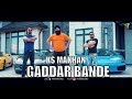 Gaddar Bande Full Video KS Makhan I Mr Vgrooves Rehaan Records Latest Punjabi Songs 2017