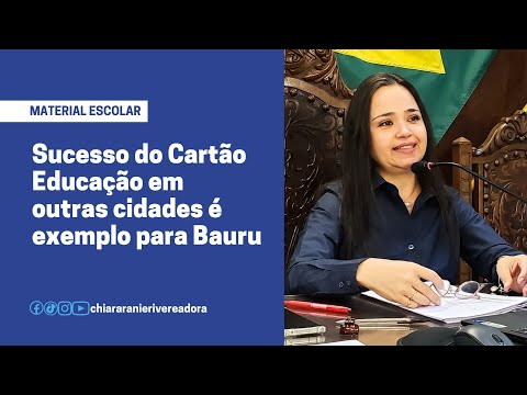 AUDIÊNCIA PÚBLICA - 18/6/2024 (Viabilização e implantação do Cartão-educação em Bauru)