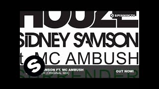 Sidney Samson ft MC Ambush - Surrender (Original Mix)