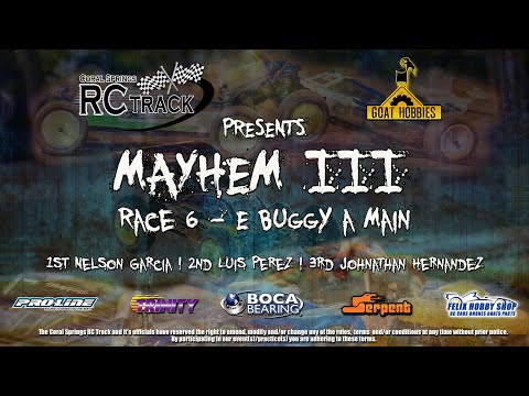 MAYHEM III Race 6 - E Buggy A-Main