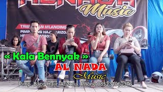 Download lagu KALA BENNYAK // AL NADA MUSIC mp3