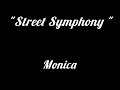 Monica-Street Symphony (Lyrics)