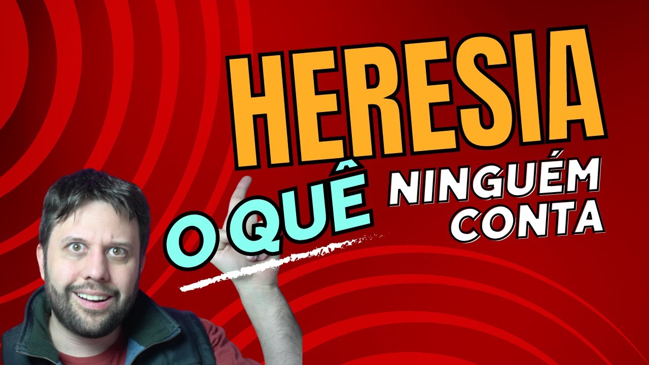 HERESIA! O QUE É E QUANDO É APENAS UM ERRO?