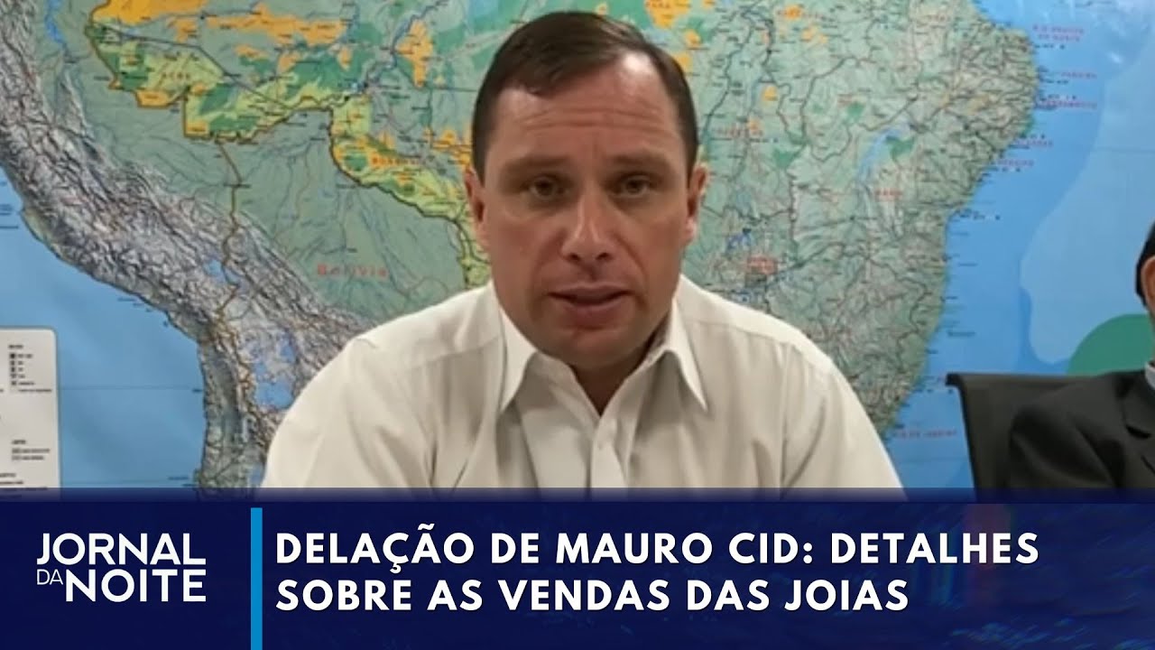 Delação de Mauro Cid: detalhes sobre as vendas das joias | Jornal da Noite