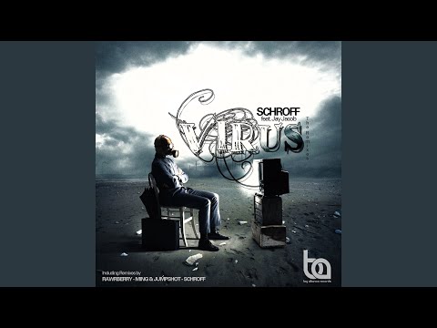 Virus (Schroff Certified Trap Remix)