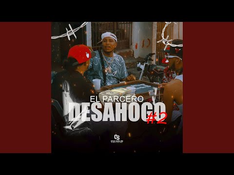 Desahogo 2