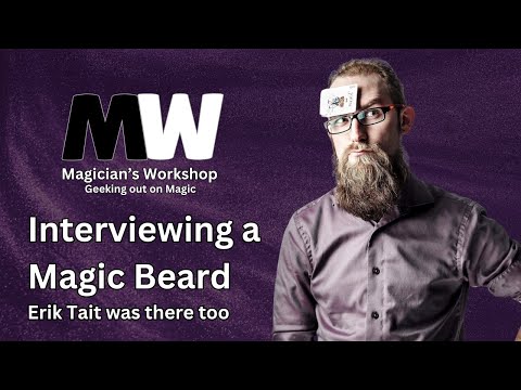 Interviewing a Magic Beard.  Erik Tait was there, too.