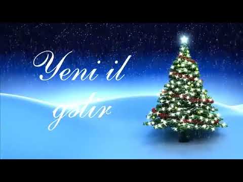 Yeni il gəlir mahnısı   Happy new year song
