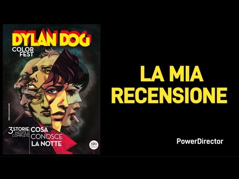 DYLAN DOG COLOR FEST- LA MIA RECENSIONE 👍👍👍