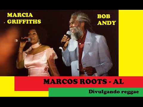 DIVULGANDO: Bob Andy & Marcia Griffiths - Kemar / MARCOS ROOTS - AL