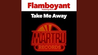 Take Me Away (Skrambled Mix)