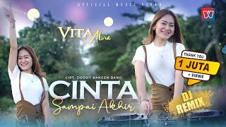 Vita Alvia Cinta Sai Akhir DJ REMIX Terbaru...