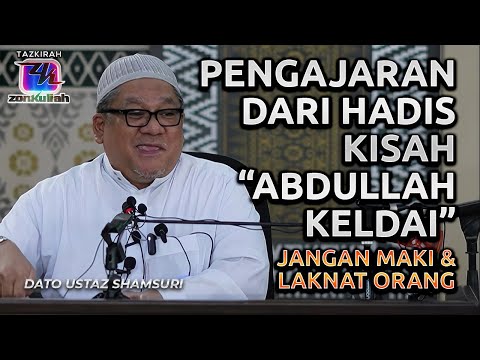 TAZKIRAH : Jangan Bantu Kerja Syaitan (Kisah Lah Keldai) - Ustaz Shamsuri Ahmad