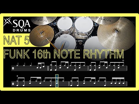 SQA Nat 5 Drums: Funk 16th Note Rhythm With Sheet Music