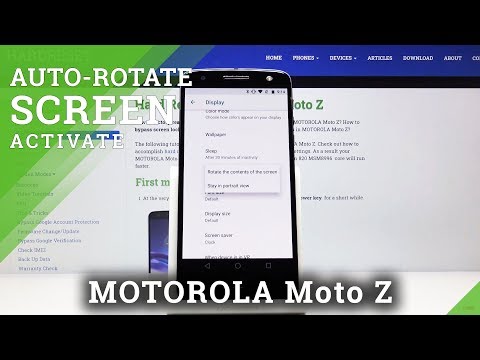 How to Auto-Rotate Screen in MOTOROLA Moto Z – Turn Screen / Set Auto-Rotation