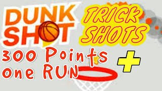 TRICK-SHOTS | 300 POINTS in *1 Single Run | World Record | DUNK SHOT