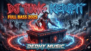 Download lagu DJ Tung Keripit – Remix Full Bass Viral 2025 mp3