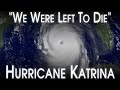 Hurricane Katrina A Disaster Beyond Comprehension A Retrospective And Analysis