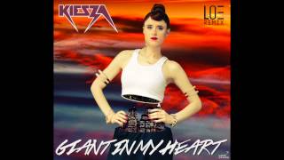 Kiesza - Giant In My Heart (Loe Remix)